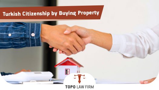turkish-citizenship-by-buying-property